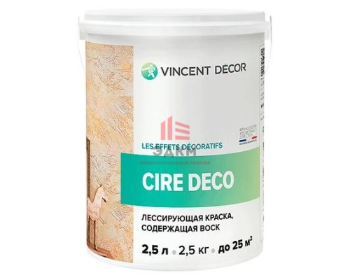 Vincent Decor Cire Deco / Винсент Декор Сир Деко лессирующая краска воск 2,5 л