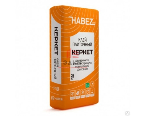 HABEZ-КЕРКЕТ, клей для гранита и керамогранита